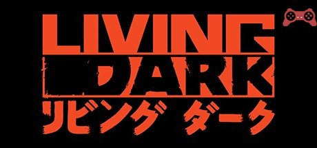 Living Dark System Requirements
