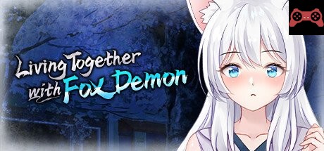 Living together with Fox Demon System Requirements