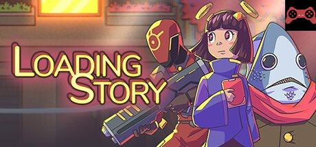 Loading Story System Requirements