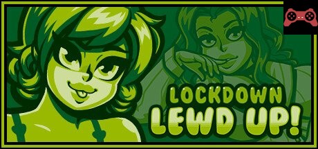 Lockdown Lewd UP! System Requirements