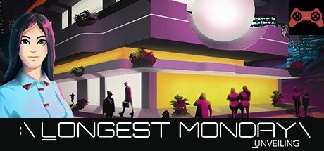 Longest Monday: Unveiling System Requirements