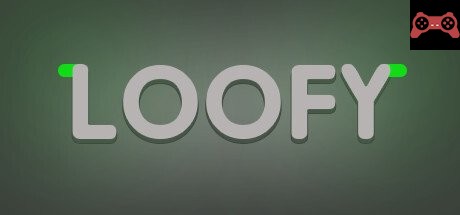 Loofy System Requirements