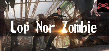 Lop Nor Zombie VR (HTC Vive) System Requirements