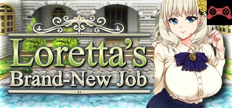 Loretta's Brand New Job System Requirements