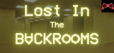 Lost In The Backrooms System Requirements