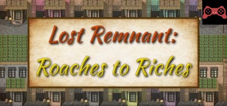 Lost Remnant: Roaches to Riches System Requirements