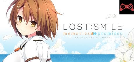 LOST:SMILE memories + promises System Requirements