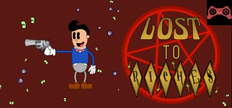 Lost To Riches System Requirements