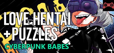 Love Hentai and Puzzles: Cyberpunk Babes System Requirements