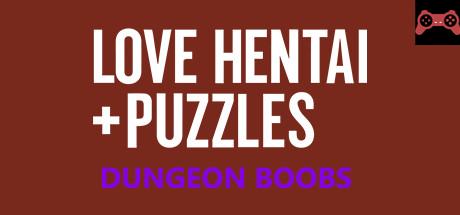 Love Hentai and Puzzles: Dungeon Boobs System Requirements