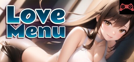 Love Menu System Requirements