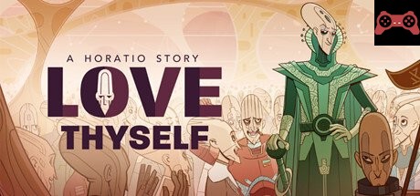 Love Thyself - A Horatio Story System Requirements