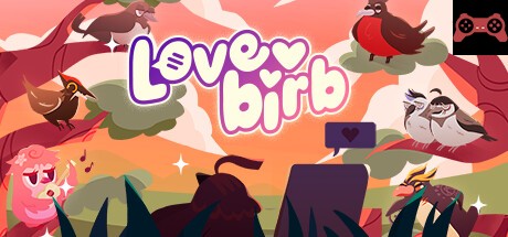 Lovebirb System Requirements