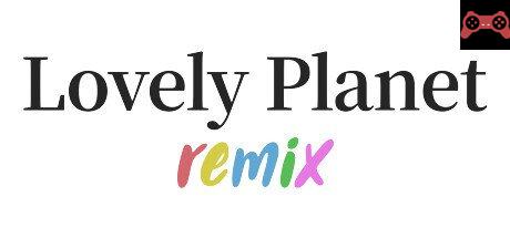 Lovely Planet Remix System Requirements