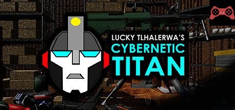 Lucky Tlhalerwa's Cybernetic Titan System Requirements