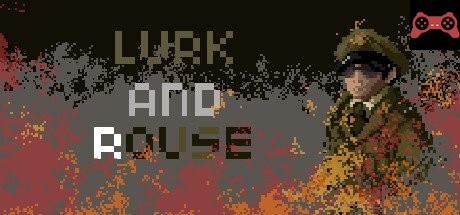 Lurk And Rouse System Requirements