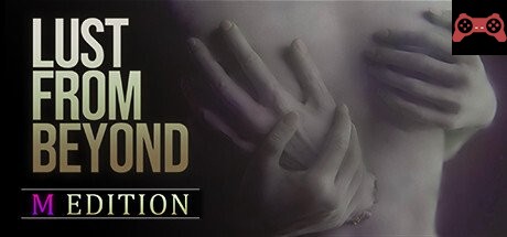 Lust from Beyond: M Edition System Requirements