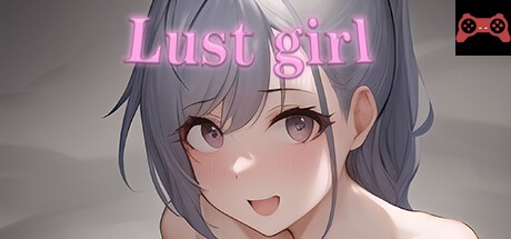Lust Girl System Requirements