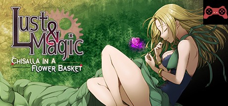 Lust&Magic -Chisalla in a Flower Basket- System Requirements