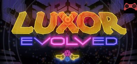 Luxor Evolved System Requirements