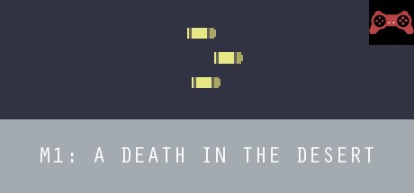 M1: A Death in the Desert System Requirements