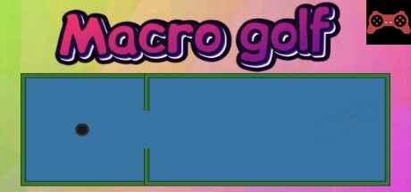 Macro golf System Requirements