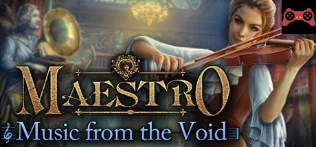 Maestro: Music from the Void Collector's Edition System Requirements