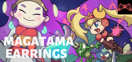 MAGATAMA Earrings System Requirements