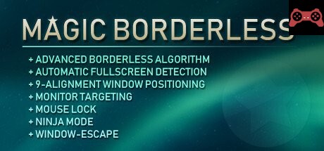 Magic Borderless System Requirements