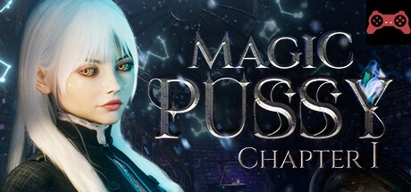 Magic Pussy: Chapter 1 System Requirements