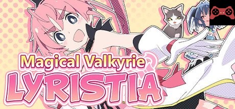 Magical Valkyrie Lyristia System Requirements
