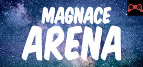 Magnace: Arena System Requirements
