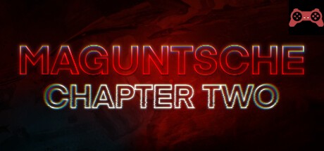 Maguntsche: Chapter Two System Requirements