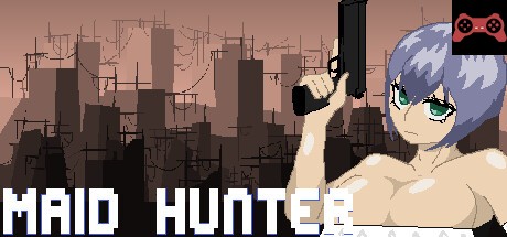 Maid_hunter System Requirements