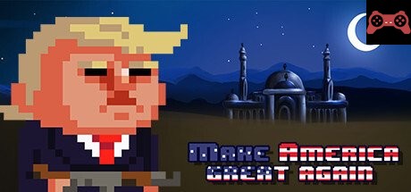 Make America Great Again System Requirements