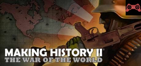 Making History II: The War of the World System Requirements