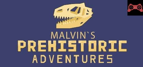Malvin`s Prehistoric Adventures System Requirements