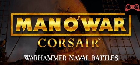 Man O' War: Corsair - Warhammer Naval Battles System Requirements