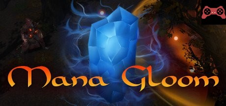 Mana Gloom System Requirements