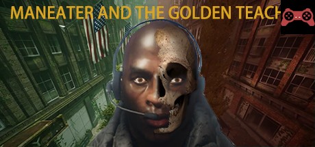Maneater and the Golden Teacher System Requirements