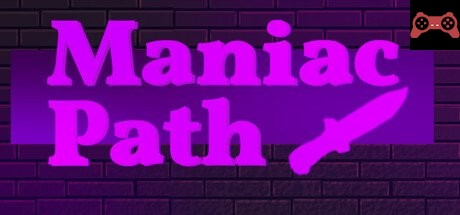 Maniac Path System Requirements