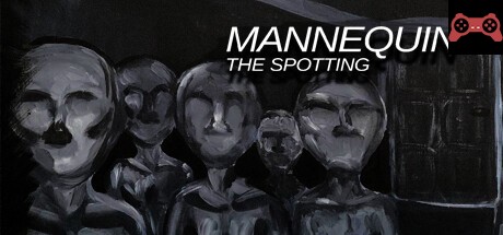 Mannequin The Spotting System Requirements