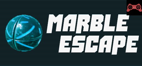 Marble Escape System Requirements