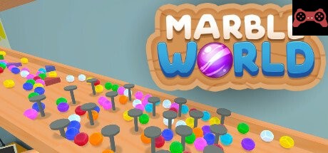 Marble World System Requirements