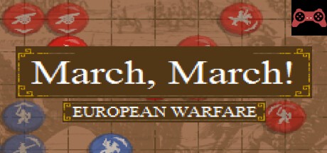 March, March! European Warfare System Requirements