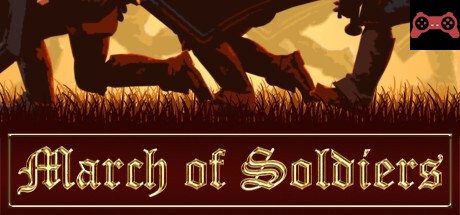 March Of Soldiers System Requirements