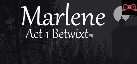 Marlene Betwixt System Requirements