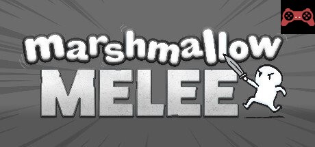 Marshmallow Melee System Requirements