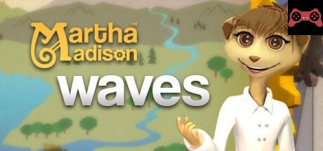 Martha Madison: Waves System Requirements
