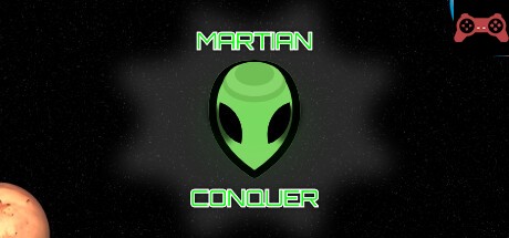MARTIAN CONQUER System Requirements